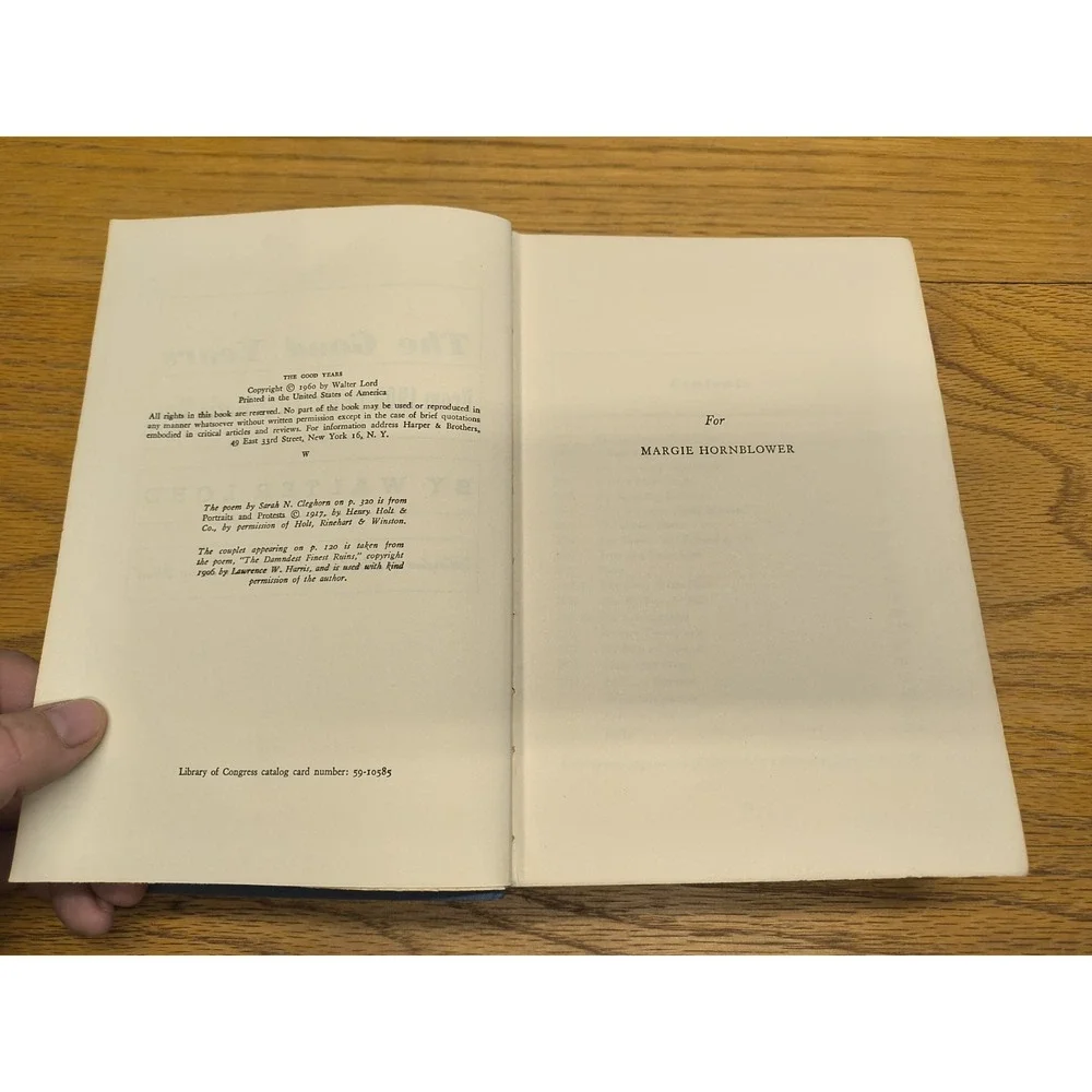 The Good Years: from‎ 1900 to First World War Walter Lord 1960 1st Edition HC